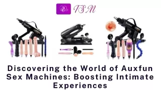 Discovering the World of Auxfun Sex Machines Boosting Intimate Experiences