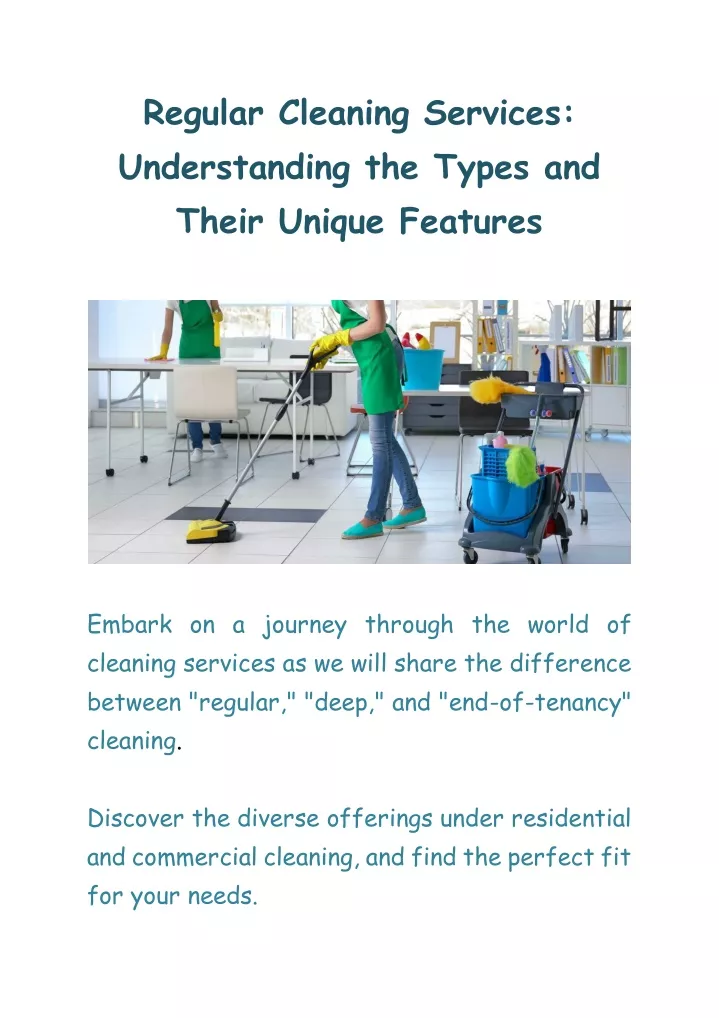 regular cleaning services understanding the types