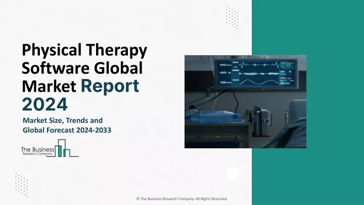 physical therapy software global market report