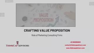 Crafting Value Proposition Role of Mktng Cnsltng Firms