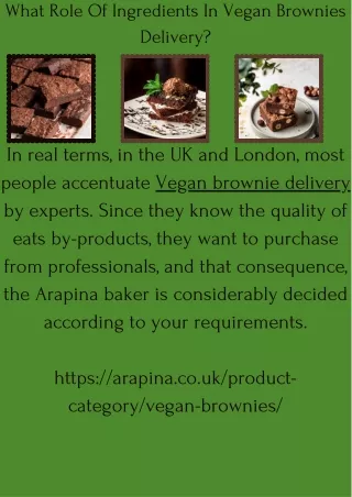 What Role Of Ingredients In Vegan Brownies Delivery (1)
