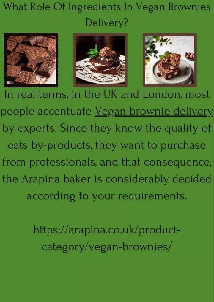 what role of ingredients in vegan brownies