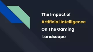 Exploring AI Game Development and Its Advantages