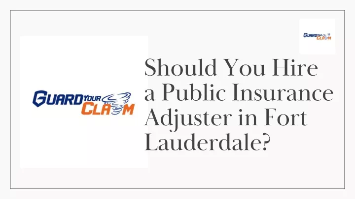 should you hire a public insurance adjuster