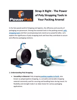 Strap it Right - The Power of Poly Strapping Tools in Your Packing Arsenal