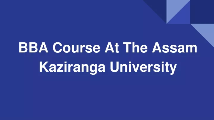 bba course at the assam kaziranga university