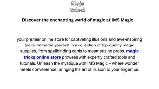 Discover the enchanting world of magic at IMS Magic