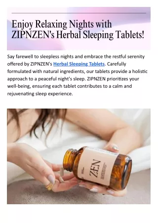 Enjoy Relaxing Nights with ZIPNZEN's Herbal Sleeping Tablets!