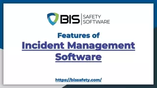 Features of Incident Management Software