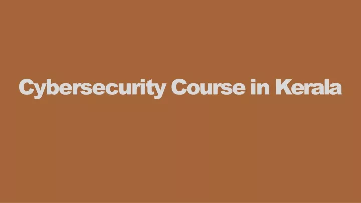 cybersecurity course in kerala