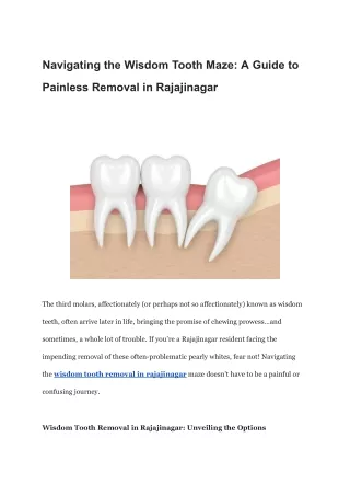 Navigating the Wisdom Tooth Maze_ A Guide to Painless Removal in Rajajinagar
