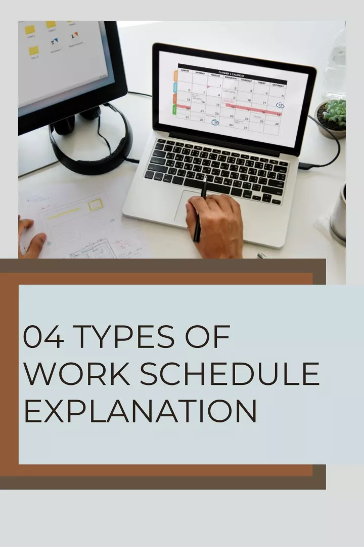04 types of work schedule explanation