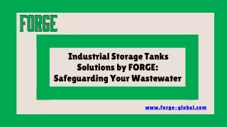 Elevate Wastewater Management with FORGE's Industrial Storage Tanks