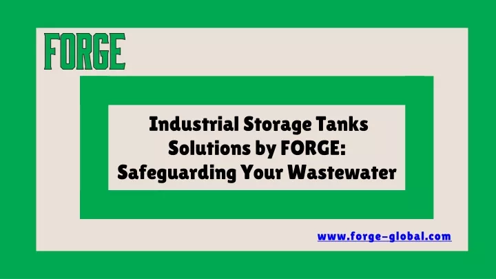 industrial storage tanks solutions by forge