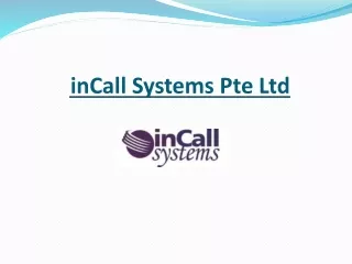 inCall Systems Pte Ltd