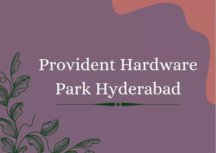 provident hardware park hyderabad