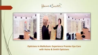 Opticians in Melksham: Experience Premier Eye Care with Haine & Smith Opticians