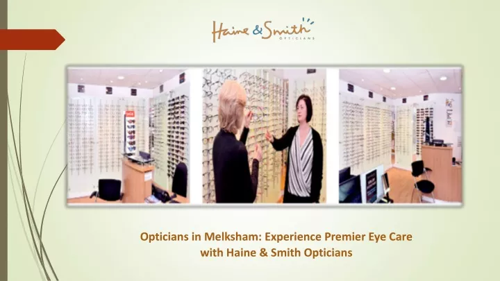opticians in melksham experience premier eye care