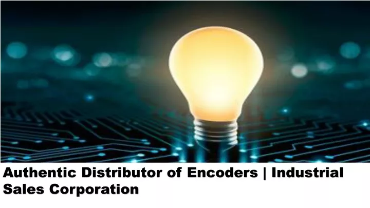 authentic distributor of encoders industrial