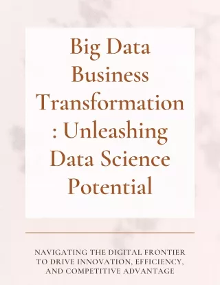 big data business transformation unleashing data