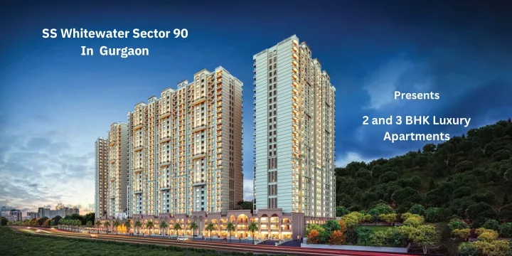 ss whitewater sector 90 in gurgaon