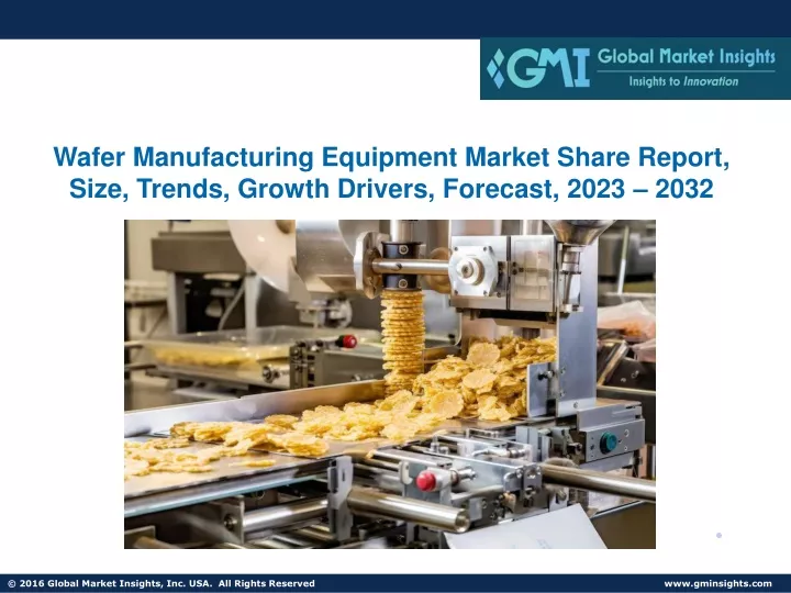 wafer manufacturing equipment market share report