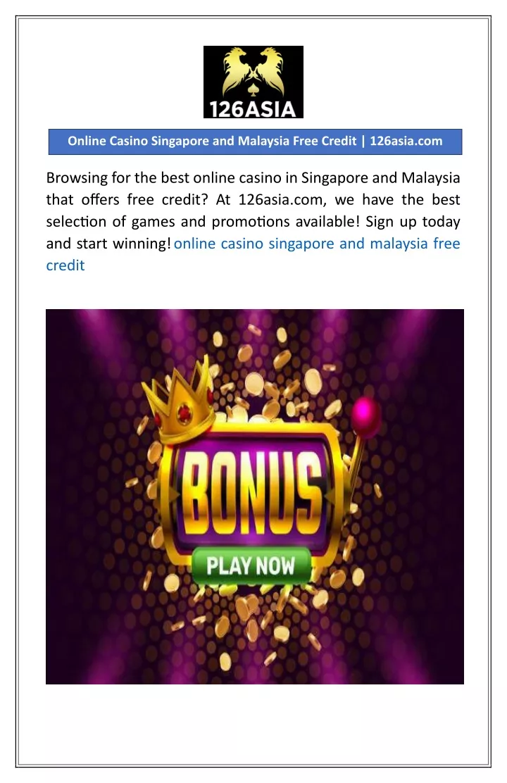 online casino singapore and malaysia free credit