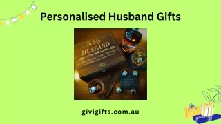 Personalised husband gifts