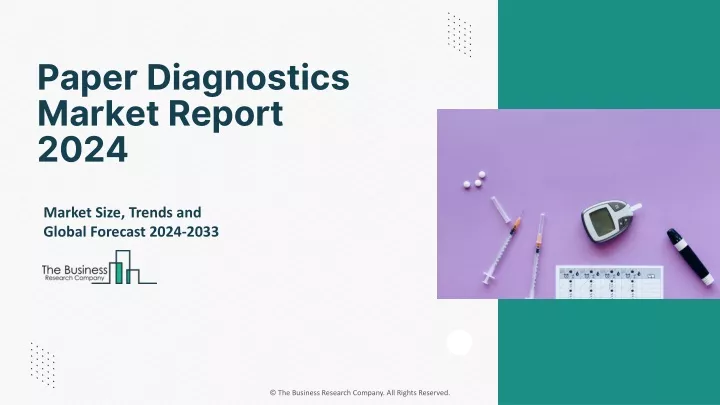 paper diagnostics market report 2024