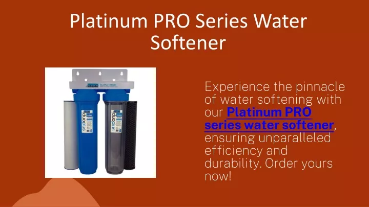 platinum pro series water softener