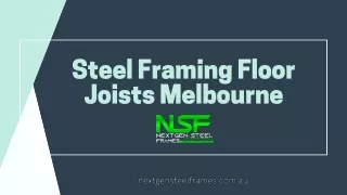 Steel Framing Floor Joists Melbourne