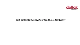 Best Car Rental Agency: Your Top Choice for Quality