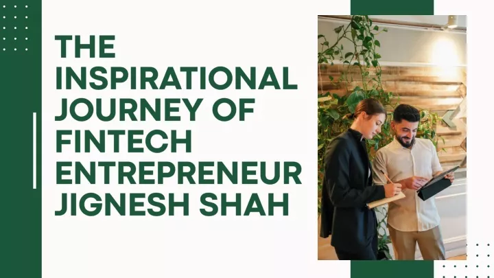 the inspirational journey of fintech entrepreneur