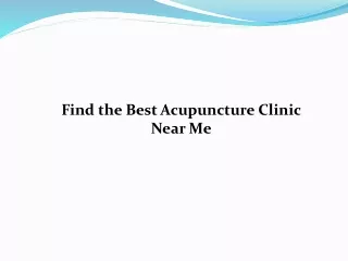 Find the Best Acupuncture Clinic Near Me