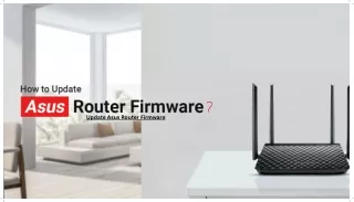 How to Update Asus Router Firmware?