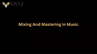 mixing and mastering in music