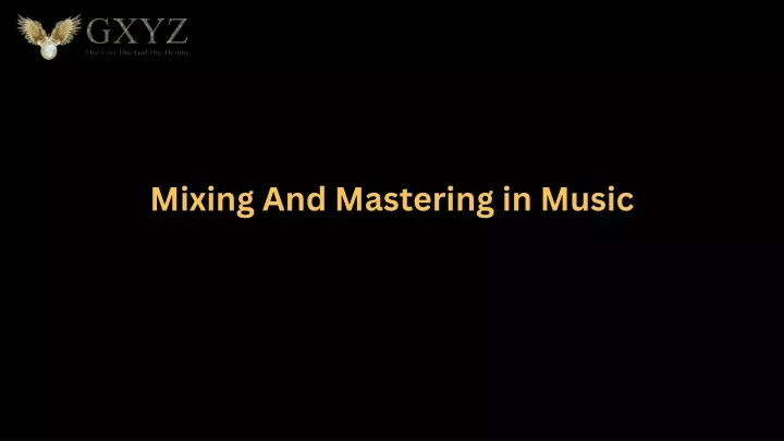 mixing and mastering in music