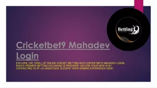 Cricketbet9 Mahadev Id- Betting Exchange Id Provider -Contact Us at  91-80002759
