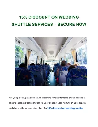 15% DISCOUNT ON WEDDING SHUTTLE SERVICES – SECURE NOW