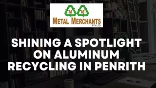 Shining a Spotlight on Aluminum Recycling in Penrith