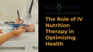 The Role of IV Nutrition Therapy in Optimizing Health