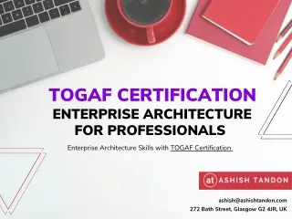 The TOGAF Certification Enterprise Architecture for Professionals