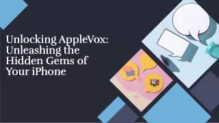 unlocking applevox unleashing the hidden gems