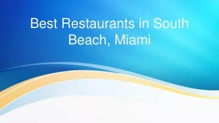 Best Restaurants in South Beach