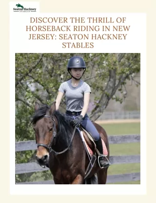 Unbridled Beauty Horseback Riding Bliss at Seaton Hackney Stables