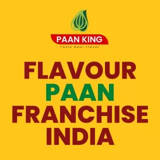 Flavour Paan Franchise India - Paanking