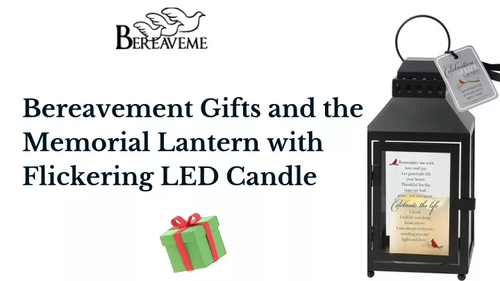 bereavement gifts and the memorial lantern with