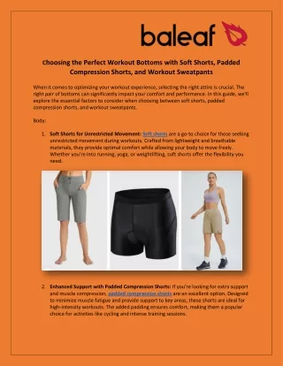 Choosing the Perfect Workout Bottoms with Soft Shorts, Padded Compression Shorts, and Workout Sweatpants