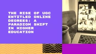 UGC Entitled Online Degrees