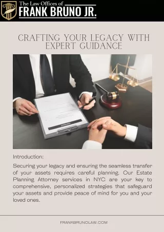 Crafting Your Legacy with Expert Guidance